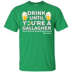 image 1 247x247px St Patrick's Day: Drink Until You Are A Gallagher T Shirt