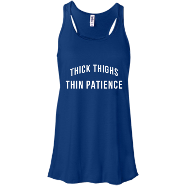 image 100 600x600px Thick Thighs Thin Patience T Shirt, Hoodies & Tank Top