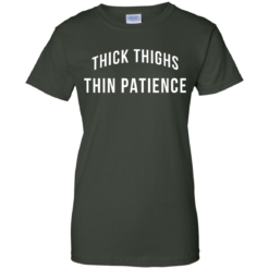 image 105 247x247px Thick Thighs Thin Patience T Shirt, Hoodies & Tank Top