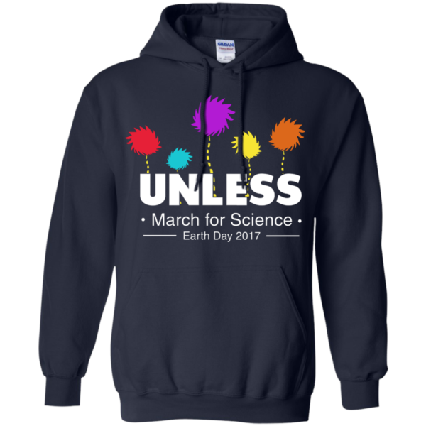 image 1059 600x600px Unless, March For Science Earth Day 2017 T Shirt