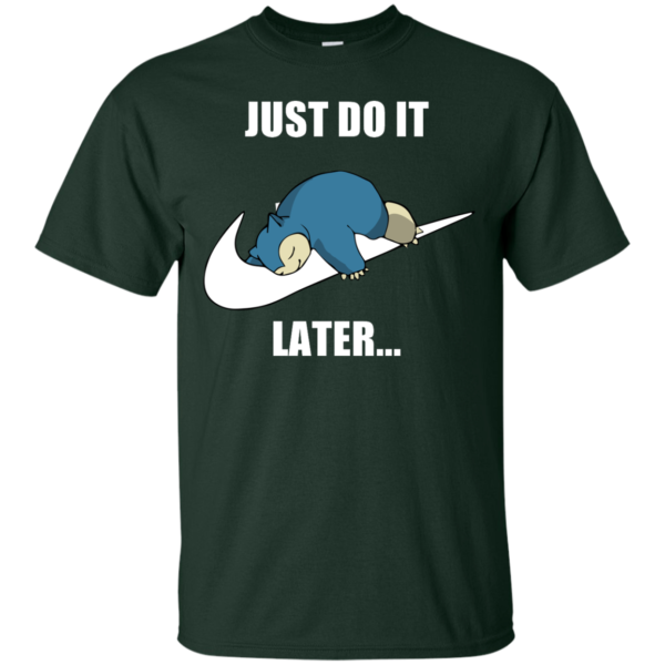 image 21 600x600px Just Do It Later Snorlax T Shirt, Hoodies, Tank Top