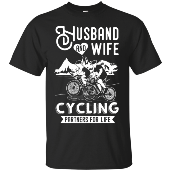 image 221 600x600px Husband and Wife Cycling Partners For Life T Shirt