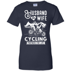 image 231 247x247px Husband and Wife Cycling Partners For Life T Shirt