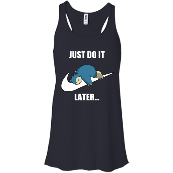 image 24 600x600px Just Do It Later Snorlax T Shirt, Hoodies, Tank Top