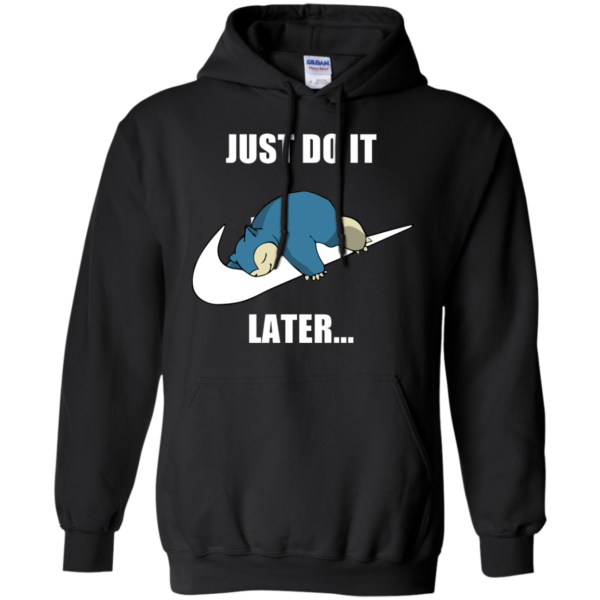 image 25 600x600px Just Do It Later Snorlax T Shirt, Hoodies, Tank Top