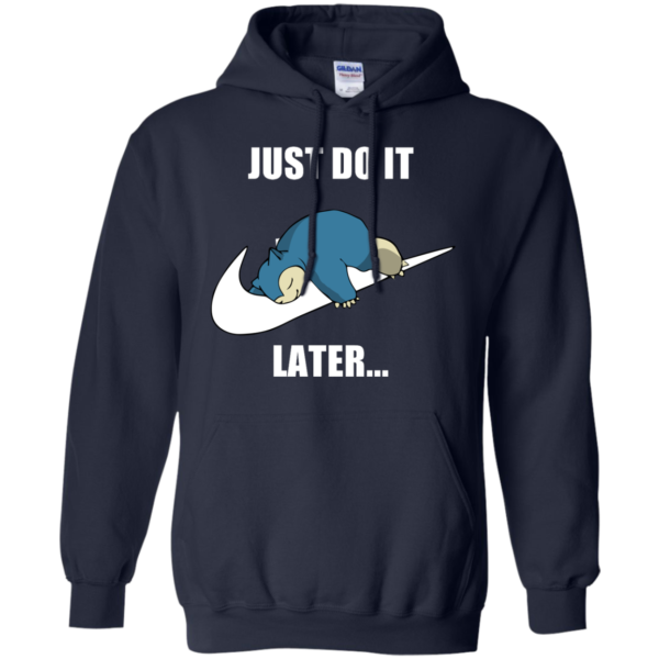 image 26 600x600px Just Do It Later Snorlax T Shirt, Hoodies, Tank Top
