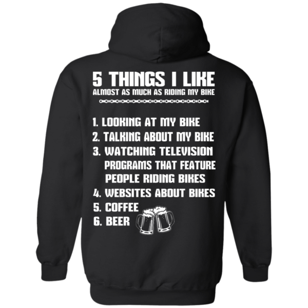 image 332 600x600px 5 Things I Like Almost As Much As Riding My Bike T Shirt