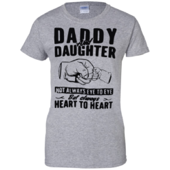 image 376 247x247px Daddy and Daughter Not Always Eye To Eye T Shirt, Hoodies
