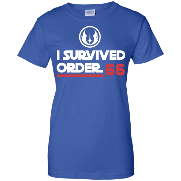 image 426 600x600px Star Wars T Shirt: I Survived Order 66 Shirt