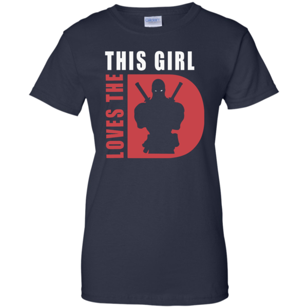 image 514 600x600px DEADPOOL T shirt: This Girl Loves The D (Deadpool) Shirt