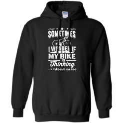 image 521 247x247px Sometimes I Wonder If My Bike Is Thinking About Me Too T shirt, Hoodies, Tank Top