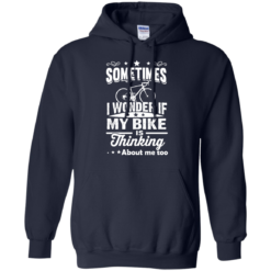 image 522 247x247px Sometimes I Wonder If My Bike Is Thinking About Me Too T shirt, Hoodies, Tank Top