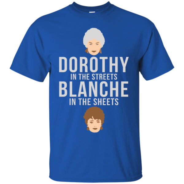 image 602 600x600px Dorothy in the streets Blanche in the sheets The Golden Girls