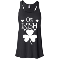 image 676 247x247px St Patrick's Day: 0% Irish funny irish t shirt, hoodies, tank