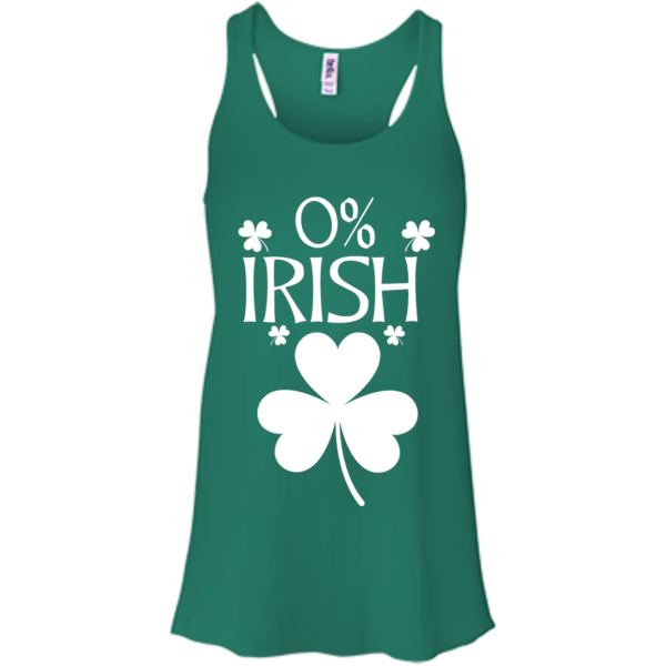 image 677 600x600px St Patrick's Day: 0% Irish funny irish t shirt, hoodies, tank