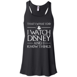 image 856 247x247px That's What I Do I Watch Disney and I Know Things T shirt