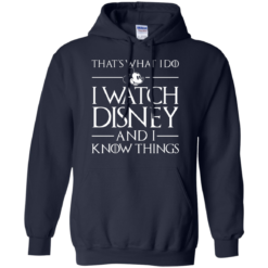 image 859 247x247px That's What I Do I Watch Disney and I Know Things T shirt
