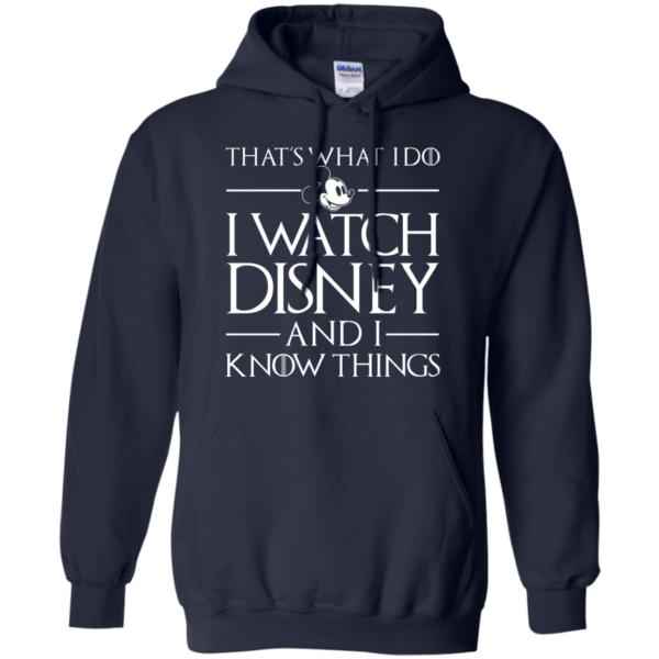 image 859 600x600px That's What I Do I Watch Disney and I Know Things T shirt