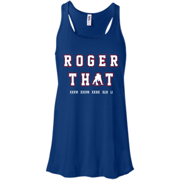 image 89 600x600px Tom Brady Shirt: Roger that T Shirt, Hoodies, Tank Top