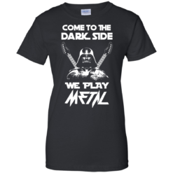 image 894 247x247px Star Wars: Come To The Dark Side We Play Metal T Shirt