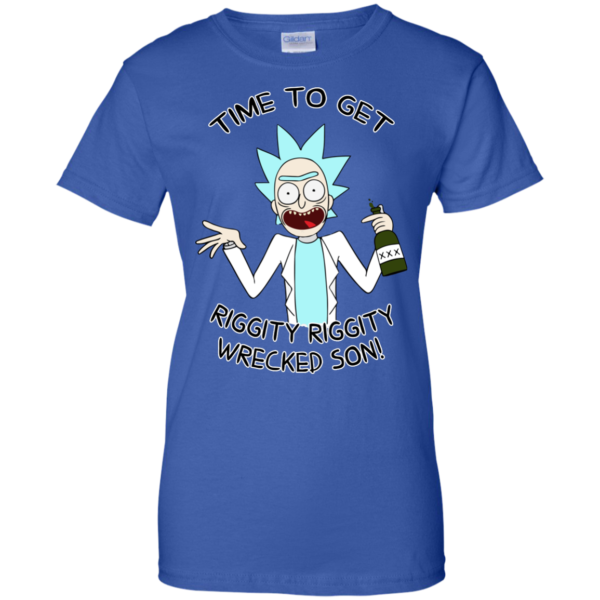 image 918 600x600px Time to get riggity riggity wrecked son T shirt