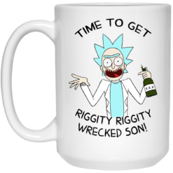 image 920 247x247px Time To Get Riggity Riggity Wrecked Son Mug Coffee