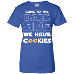 image 932 247x247px Star Wars: Come To The Dark Side We Have Cookies T Shirt