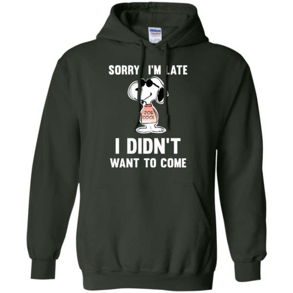 image 962 600x600px Peanuts Snoopy: Sorry I'm Late I Didn't Want To Come T Shirt