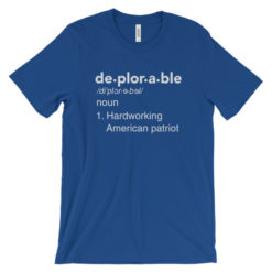 mockup 399a827e 247x247px Deplorable Definition: Hardworking American Patriot Unisex T shirt