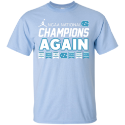 image 105 247x247px UNC 2017 Champions Again T Shirts & Hoodies
