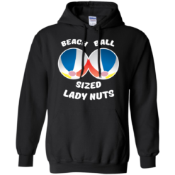 image 131 247x247px Beach Ball Sized Lady Nuts T Shirts & Hoodies