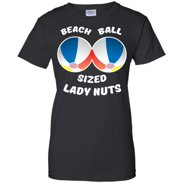 image 134 600x600px Beach Ball Sized Lady Nuts T Shirts & Hoodies