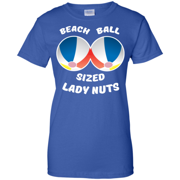 image 136 600x600px Beach Ball Sized Lady Nuts T Shirts & Hoodies
