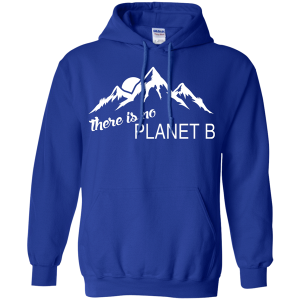 There is no Plannet B - Hoodies - Royal