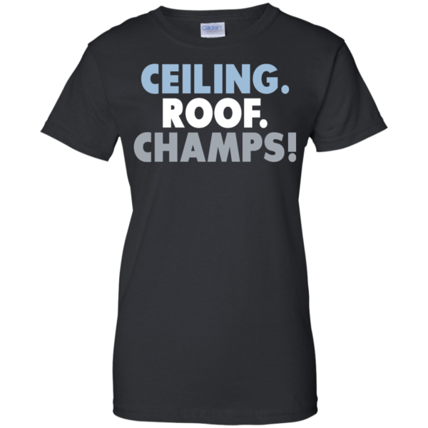 image 196 600x600px UNC Ceiling Roof Champs T Shirts & Hoodies