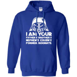 image 239 247x247px I'm Your Father's Brother's Nephew's Cousin's Former Roomate T Shirts