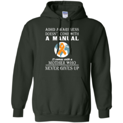 image 274 247x247px Adhd Awareness Shirt: It Come With a Mother Who Never Gives Up T Shirts