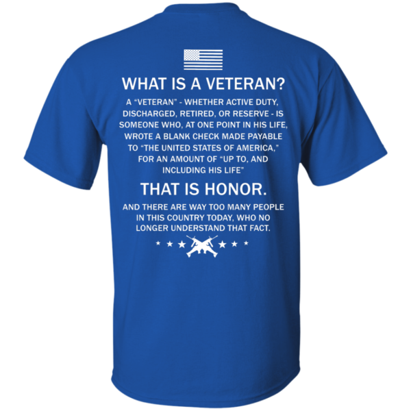 image 303 600x600px What Is A Veteran That Is Honor T Shirts, Hoodies & Tank Top