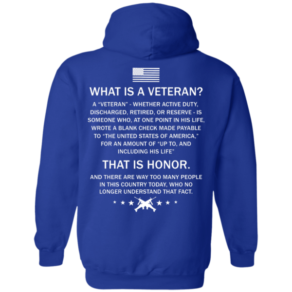 image 309 600x600px What Is A Veteran That Is Honor T Shirts, Hoodies & Tank Top