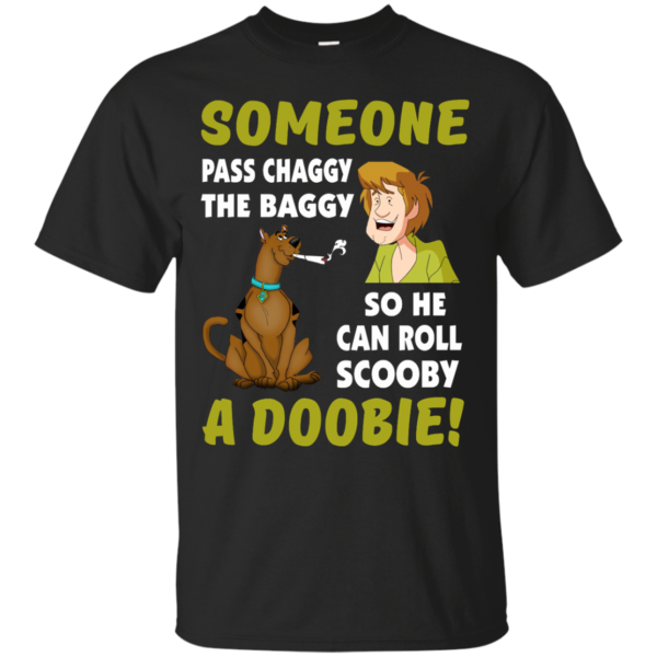 image 55 600x600px Scooby Doo: Someone Pass Chaggy The Baggy T Shirt