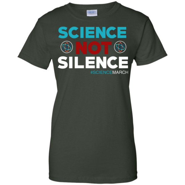 image 78 600x600px Science Not Silence, Science March Shirt