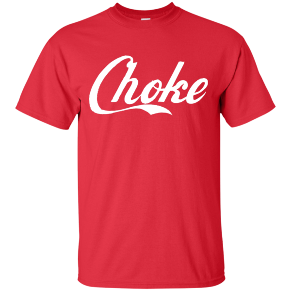 image 1018 600x600px Choke Shirt, Choke Logo Coca Cola T Shirts, Hoodies
