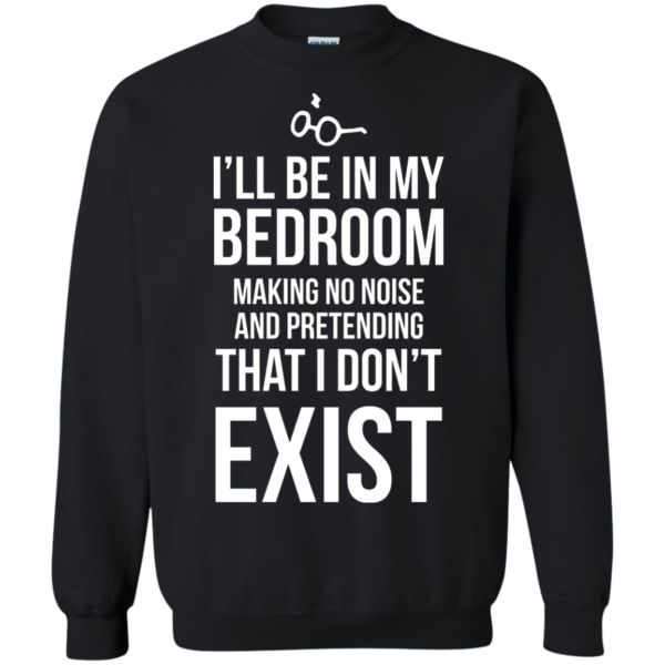 image 142 600x600px Harry Potter: I'll Be In My Bedroom Making No Noise T Shirts, Sweater
