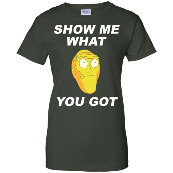 image 286 600x600px Rick and Morty: Show Me What You Got T Shirts