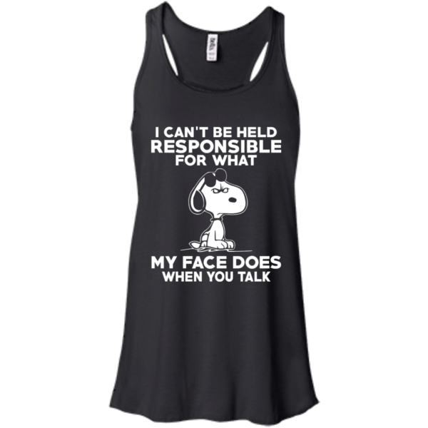 image 292 600x600px Peanuts Snoopy: I Can't Be Held Responsible For What My Face Does T Shirt