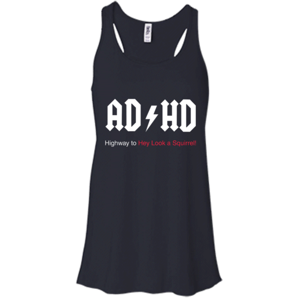 image 313 600x600px ADHD Awareness Shirt, Highway to Hey Look a Squirrel T Shirts, Hoodies