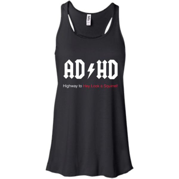 image 314 600x600px ADHD Awareness Shirt, Highway to Hey Look a Squirrel T Shirts, Hoodies