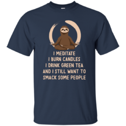 image 323 247x247px Sloth Yoga: I Meditate I Burn Candles I Drink Green Tea T Shirts, Hoodies