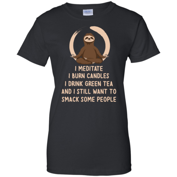 image 329 600x600px Sloth Yoga: I Meditate I Burn Candles I Drink Green Tea T Shirts, Hoodies