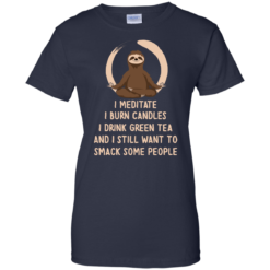 image 331 247x247px Sloth Yoga: I Meditate I Burn Candles I Drink Green Tea T Shirts, Hoodies